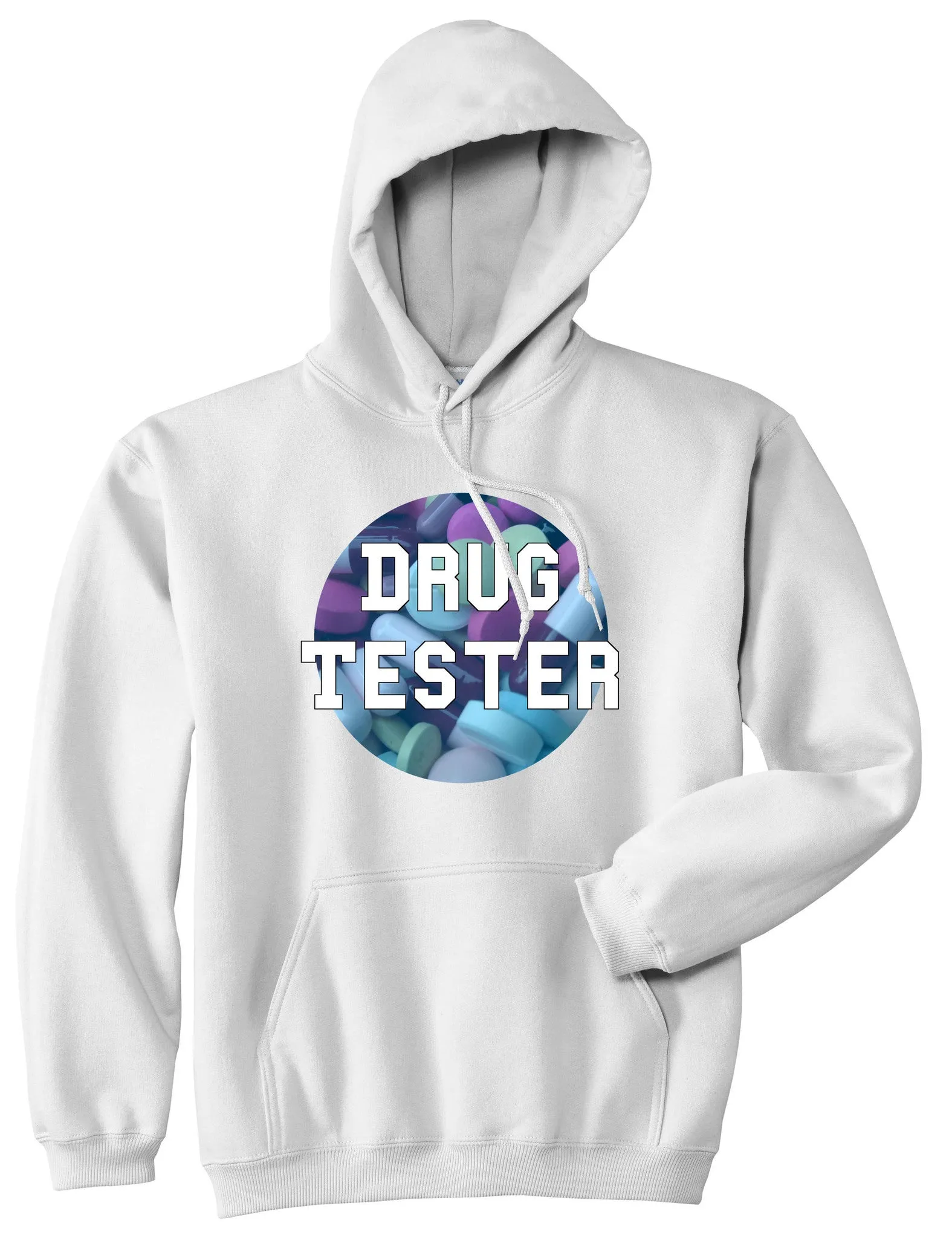 Drug Tester Pop Pills Pullover Hoodie Hoody